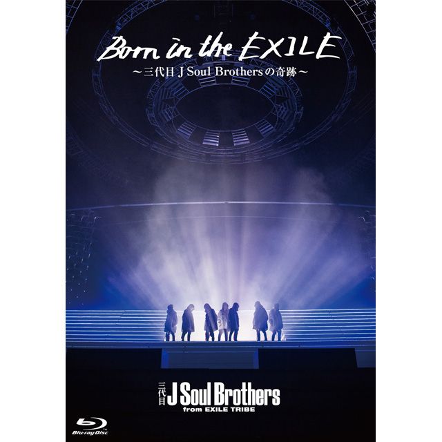 Born in the EXILE-Miracle of the J SOUL BROTHERS III-Blu-ray