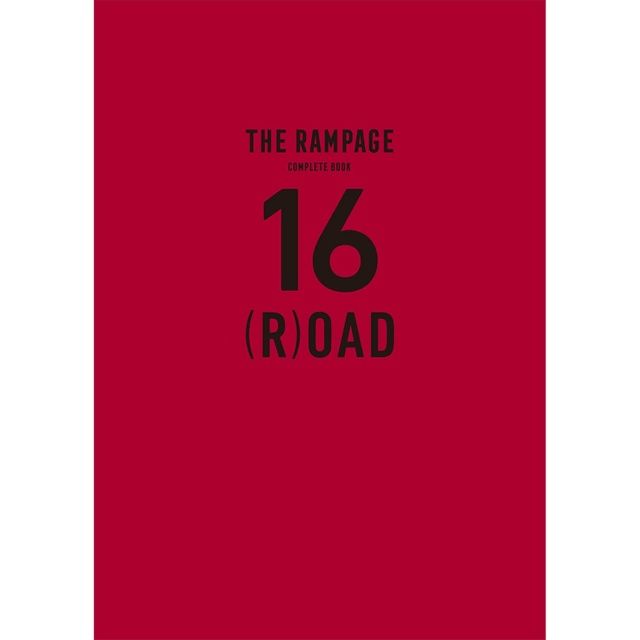 未開封 THE RAMPAGE Complete Book 16(R)OAD THE RAMPAGE Complete Book「16(R)OAD」 | EXILE TRIBE STATION